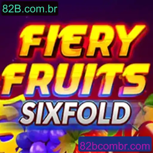 Explorando o Mundo do Jogo FieryFruitsSixFold: Regras e Introdução