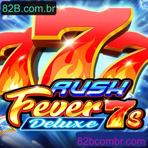 RushFever7sDeluxe: A Nova Sensação do Entretenimento em Jogos
